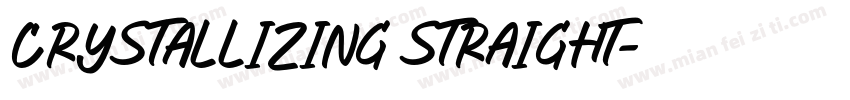 CRYSTALLIZING STRAIGHT字体转换